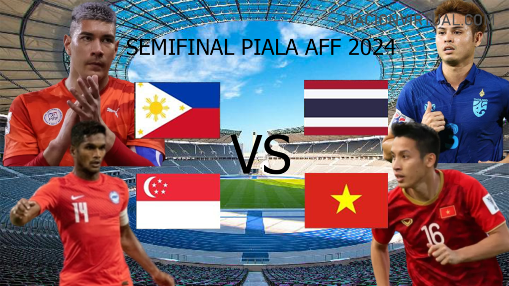 Semifinal Piala AFF 2024: Singapura Vs Vietnam, Filipina Vs Thailand